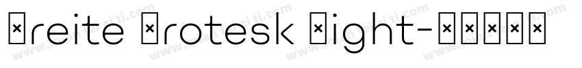 Breite Grotesk Light字体转换